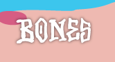 Bones-Wheels